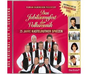 Various - Das Jubiläumsfest der Vm-25 Jahre Kastelruther
