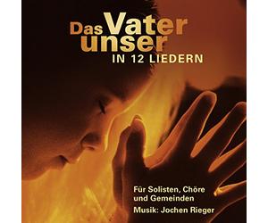 Various - Das Vater Unser in 12 Liedern