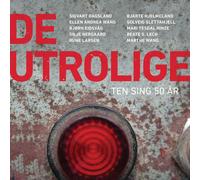 Various De Utrolige-Ten Sin 50 År (CD)