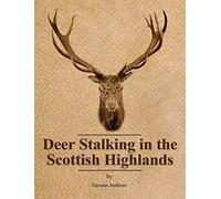 Various Deer Stalking in the Scottish Highlands (Copertina rigida)