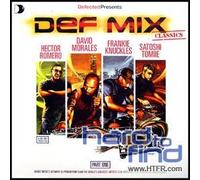 Various - Defected Presents Def Mix Pt.1