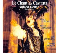 Alfred Deller - Le Chant Des Castrats (CD)
