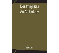 Various Des Imagistes An Anthology (Tascabile)