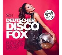 Olaf Henning, Nico Gemba, Sandy Wagner, Leonard, Matthias Carras, e molti altri - Deutscher Disco Fox 2022