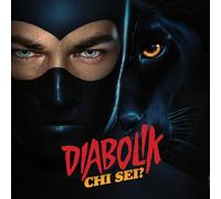 Chi Sei / O.S.T. (2 Lp 180Gr) - Diabolik (Vinile)