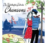 Various - Die Fabelhafte Welt des Chansons Vol2