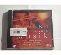 Various - Die Heilende Kraft der Klassischen Musik