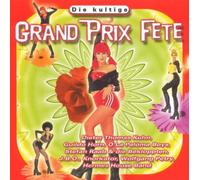 Various - Die Kultige Grand Prix Fete