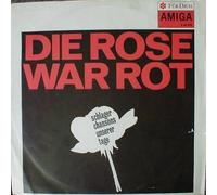Various - Die Rose War Rot: Schlagerchansons Unserer Tage