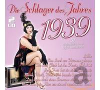 Various Die Schlager des Jahres 1939 (CD)
