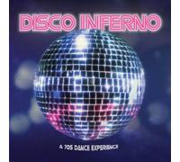 Various - Disco Inferno: A 70's Dance Experience