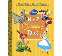 Various Disney: Nine Classic Tales (Disney Mixed Property) (Copertina rigida)