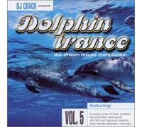 Various - DJ Crack Pres.Dolphin Trance5