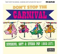 Various - Don'T Stop the Carnival(Sunshine/Soft/Studio Pop 66-77)