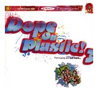 Various - Dope on Plastic Vol.3