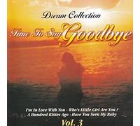 Various - Dream Collection - Time to say goodbye - Vol. 3