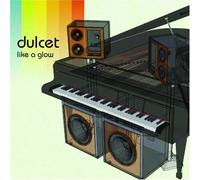 Various - Dulcet-Like a Grow