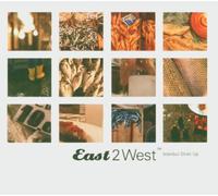 Various - East 2 West Vol.3-Istanbul Strait Up