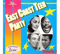 Various - East Coast Teen Party 7 by Various