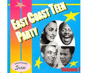 Various - East Coast Teen Party 7 by Various