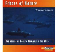 Various - Echoes of Nature-Trop.Lagune