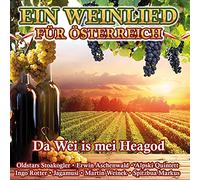 Various Ein Weinlied Für Österreich-Da Wei Is Mei Heagod (CD)