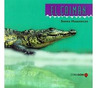 Various - El Caiman-Sones Huastecos