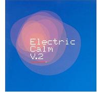 Various - Electric Calm 2