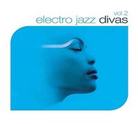 Various - Electro Jazz Divas Vol.2