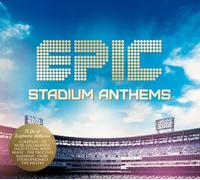 Various - Epic Stadium Anthems