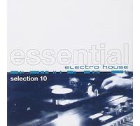 Various - Essential Electro Hou.10