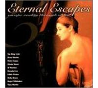Various - Eternal Escapes: Escape Realit
