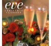 Various - Eve, Classical Christmas