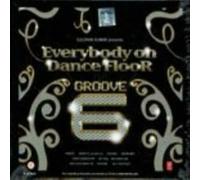 Various - Everybody on Dance Floor Groove 6 - CD (Audio Cd/Hindi Music/Indian Music/Foreign Music/Club)