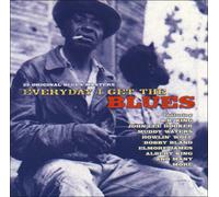 Various - Everyday I Get the Blues