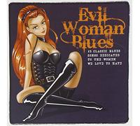 Various - Evil Woman Blues