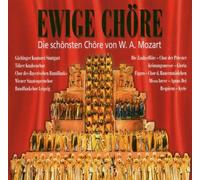 Various - Ewige Chöre Mozart