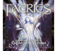 Various FAERIES: THE ART OF BRIAN FROUD (CD)