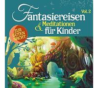 Various Fantasiereisen & Meditationen für Kinder Vol.2 (CD)