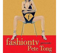 Various - Fashion TV Presents Pete Tong