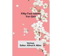 Various Fifty-Two Stories For Girls Book NUOVO