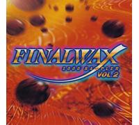 Various - Final Wax 1000 Sampler Vol. 2