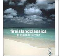 Various - Fire Island Classics 3