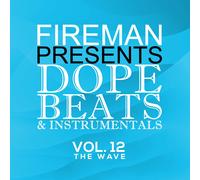 Various Fireman Presents Dope Beats And InstrumentalS 12 The Wave Various A (CD)