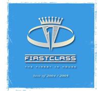 Various - First Class-the Finest in House 2004-2005
