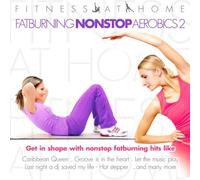 Various - Fitness at Home:Fatburning Nonstop Aerobics Vol.2