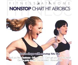 Various - Fitness at Home: Nonstop Chart Hit Aerobics