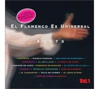Various - Flamenco Es Universal 1 Roots