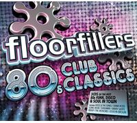 Various - Floorfillers 80s Club Classics