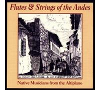 Various - Flute & Strings of the Andes